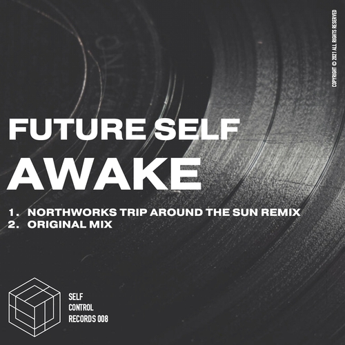 Future Self - Awake [SELFCONTROL008]